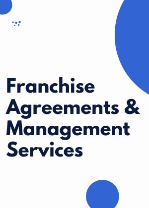 Franchise Agreements & Management Services lawcust